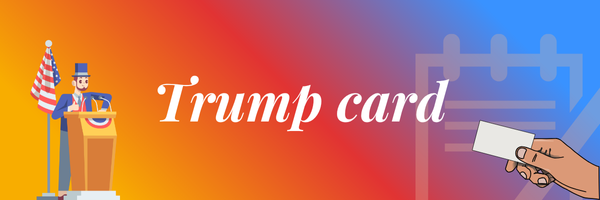 Trump Card